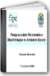 Capa pesquisa sobre preconceito e discriminao no ambiente escolar principais resultados